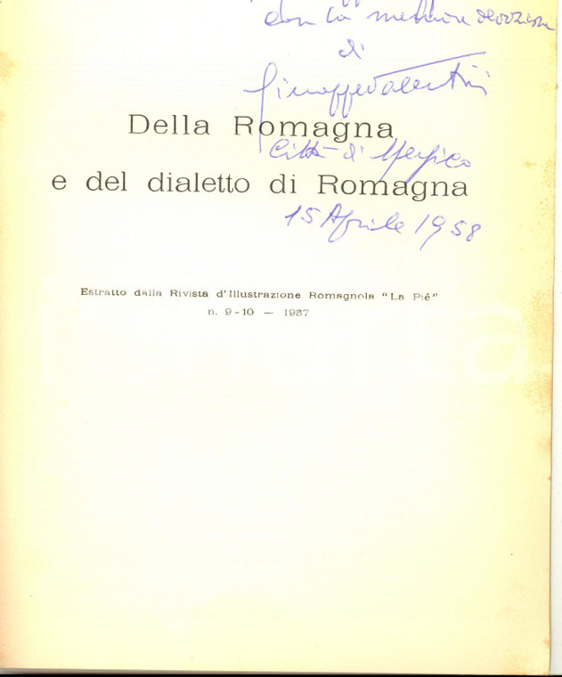 1957 Giuseppe VALENTINI Della Romagna e del dialetto di Romagna *Invio AUTOGRAFO