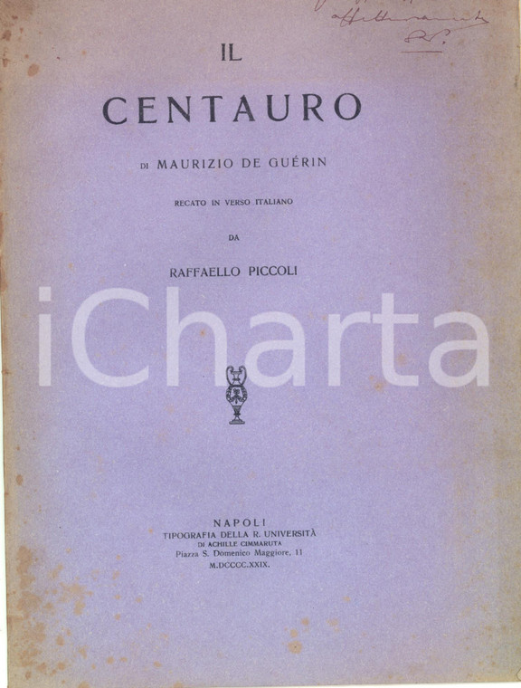 1929 Raffaello PICCOLI Il Centauro di Maurizio DE GUERIN *Invio AUTOGRAFO