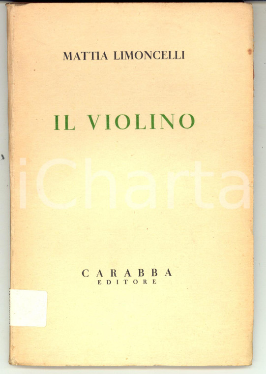 1938 Mattia LIMONCELLI Il violino - Discorso al Conservatorio *Autografo