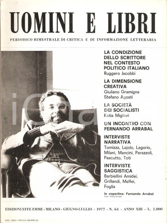 1977 UOMINI E LIBRI n. 64 Intervista a Fernando ARRABAL *Rivista Ed. EFFE EMME