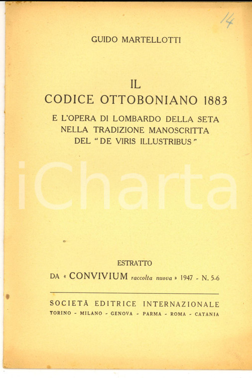 1947 Guido MARTELLOTTI Il Codice Ottoboniano 1883 *Estratto CONVIVIUM n° 5-6
