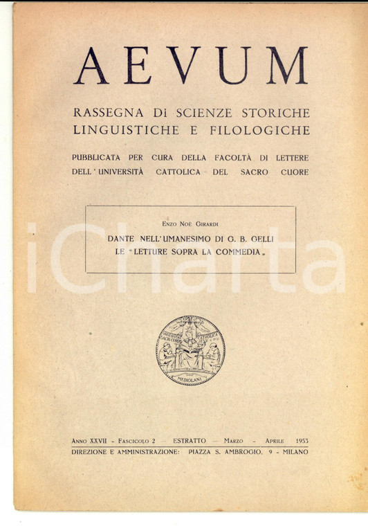 1953 Enzo Noè GIRARDI Dante nell'Umanesimo di G. B. Gelli *Invio autografo
