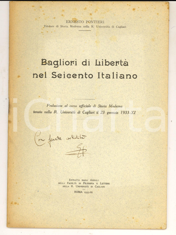 1933 Ernesto PONTIERI Bagliori di libertà nel Seicento *Invio autografo 