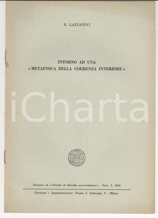 1960 Renato LAZZARINI Intorno ad una "Metafisica della coerenza interiore"