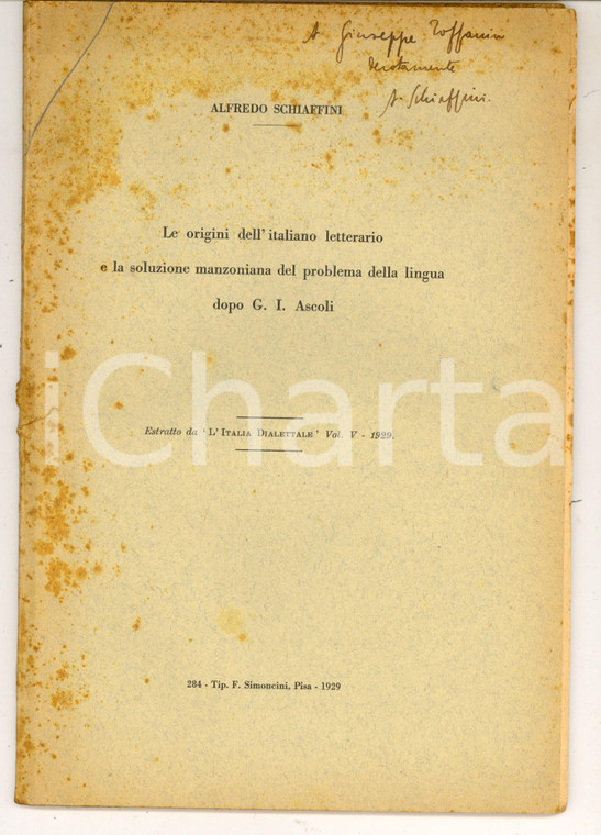 1929 Alfredo SCHIAFFINI Le origini dell'italiano letterario *Invio AUTOGRAFO