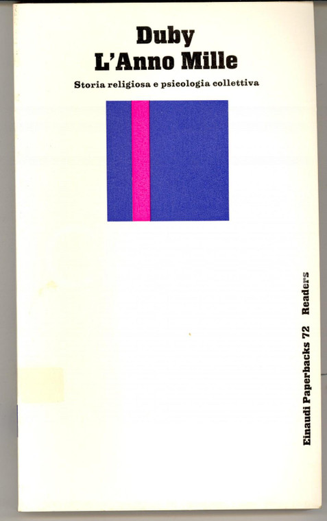 1976 Georges DUBY L'anno Mille - Storia religiosa e psicologia collettiva 
