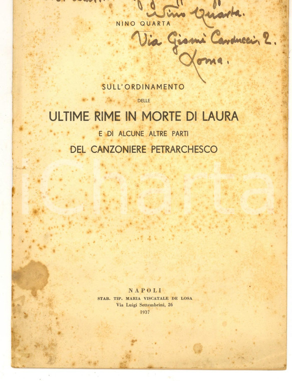 1937 Nino QUARTA Ordinamento delle ultime rime in morte di Laura Invio AUTOGRAFO