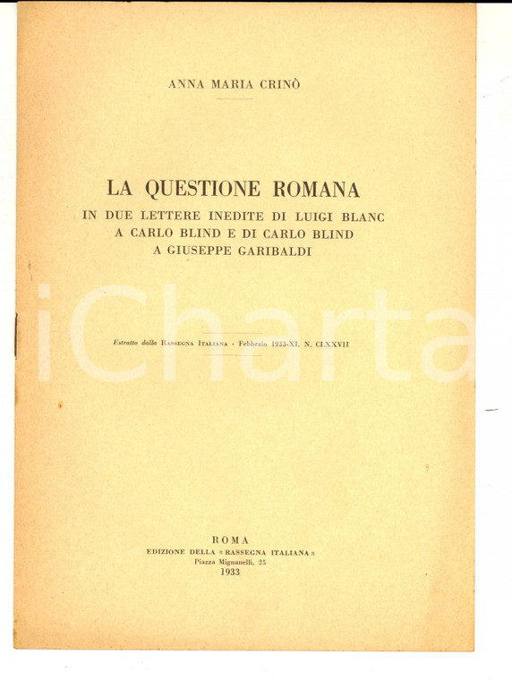 1933 Anna Maria CRINO' La questione romana in due lettere di Luigi Blanc