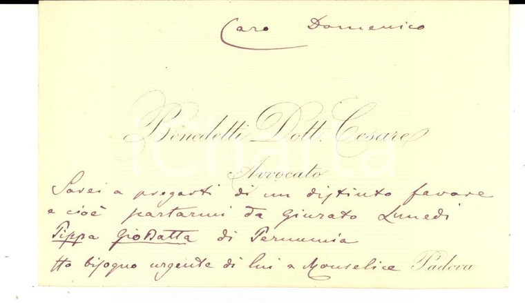 1910 ca PADOVA Avvocato Cesare BENEDETTI *Biglietto da visita autografo