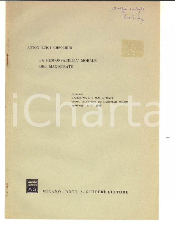 1968 Anton Luigi CHECCHINI Responsabilità morale del magistrato *Invio AUTOGRAFO