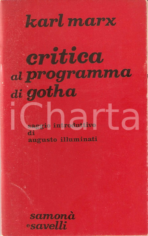 1968 Karl MARX Critica al programma di Gotha - Introduzione Augusto ILLUMINATI