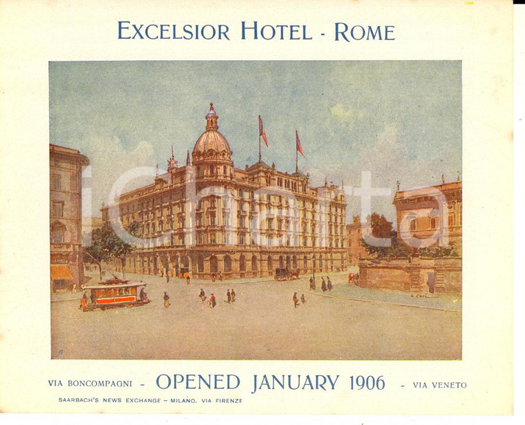 1910 ca ROMA Via BONCOMPAGNI - EXCELSIOR HOTEL *Volantino pubblicitario