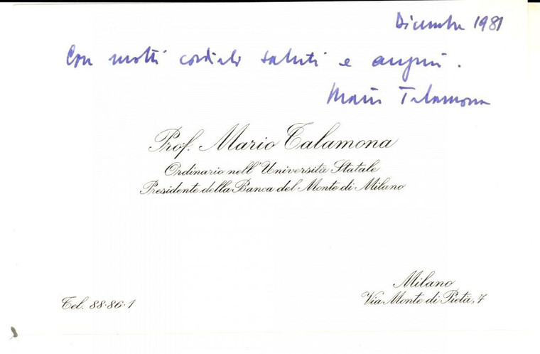 1981 MILANO Università Statale - Biglietto prof. Mario TALAMONA - AUTOGRAFO 