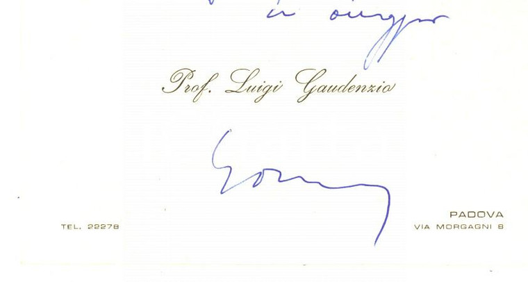 1960 ca PADOVA Prof. Luigi GAUDENZIO - Biglietto da visita autografo 