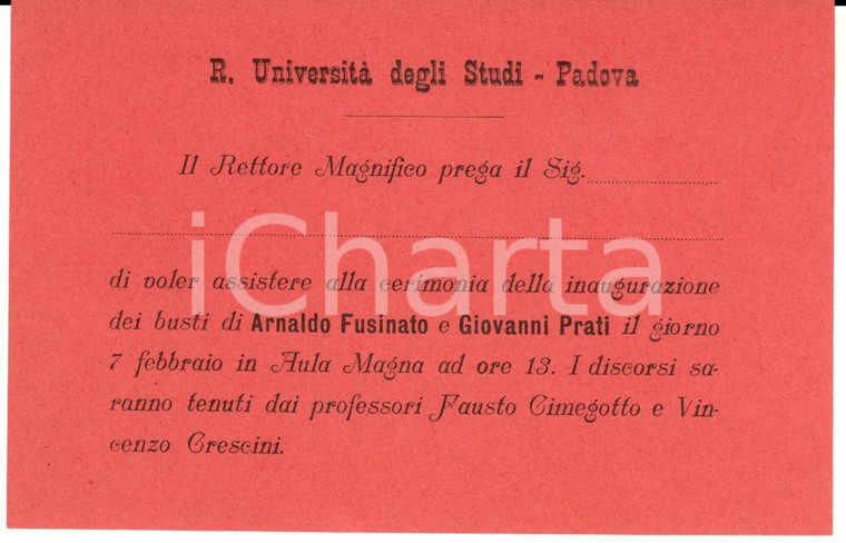 1898 Università di PADOVA Inaugurazione busti FUSINATO e PRATI - Invito 14x9 cm