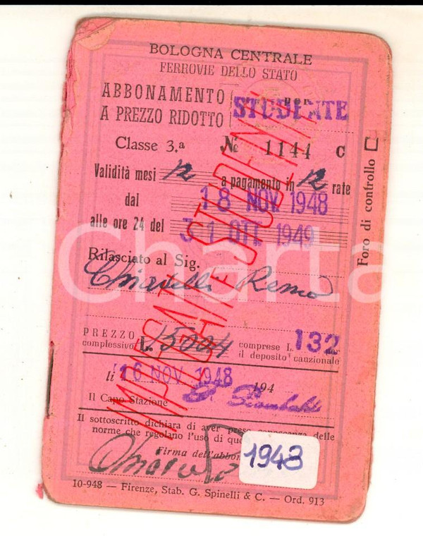 1948 BOLOGNA FERROVIE DELLO STATO Libretto abbonamento studente Remo CHIAVELLI 