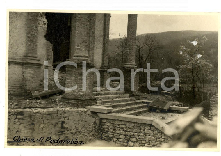 1918 WW1 PEDEROBBA (TV) La chiesa distrutta dalla guerra *Foto 14x9 cm