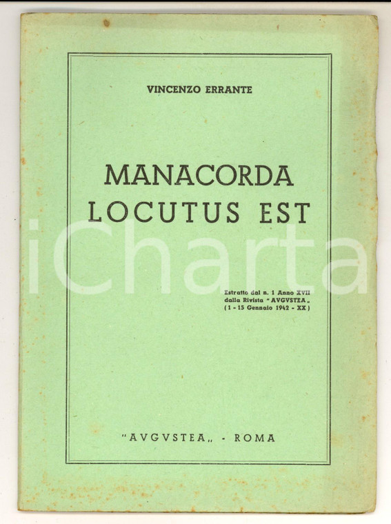 1942 ROMA Vincenzo ERRANTE Manacorda locutus est - ed. Augustea
