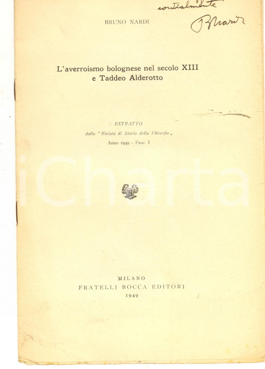 1949 Bruno NARDI L'averroismo bolognese nel secolo XIII *Autografo
