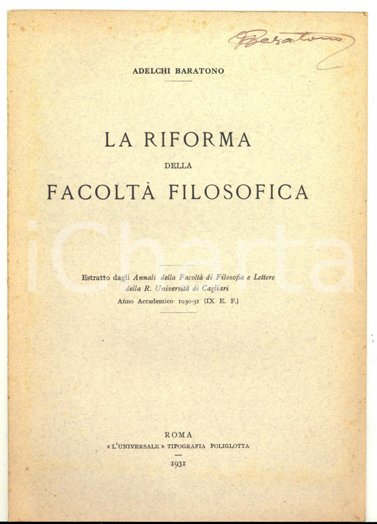1931 Adelchi BARATONO La riforma della facoltà filosofica - Invio AUTOGRAFO