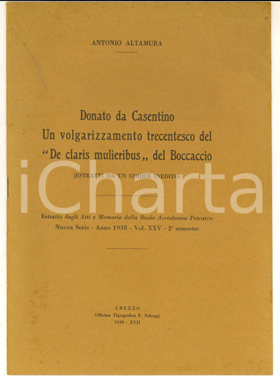 1938 Antonio ALTAMURA Donato da Casentino. Un volgarizzamento trecentesco