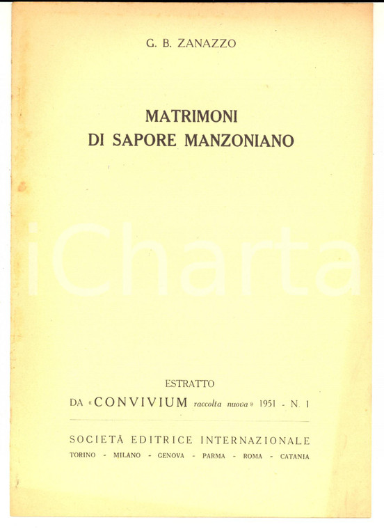 1951 G. B. ZANAZZO Matrimoni di sapore manzoniano - Estratto "Convivium" 8 pp.