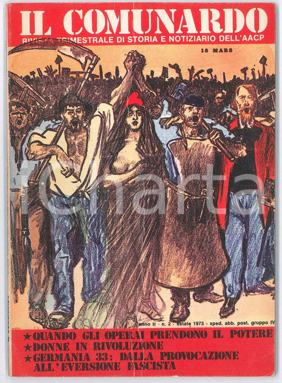 1973 IL COMUNARDO Donne in rivoluzione - Germania 33 - Rivista DANNEGGIATA