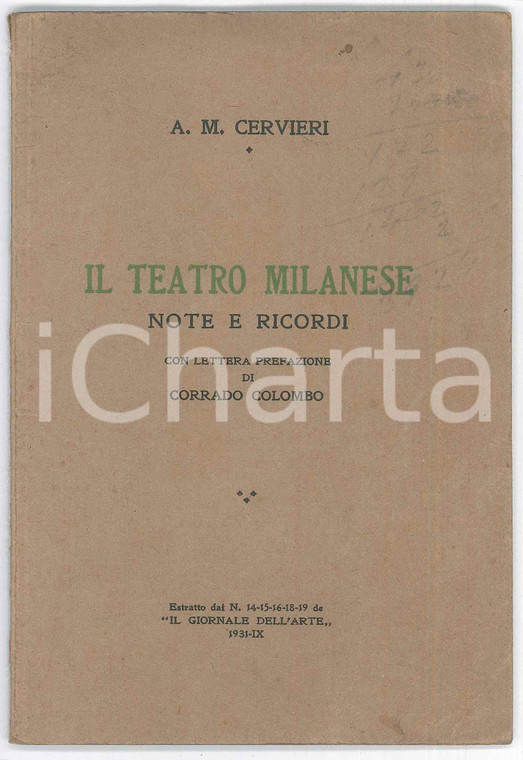 1931 A. M. CERVIERI Il teatro milanese - Note e ricordi - pref. Corrado Colombo