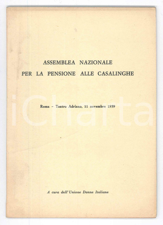 1959 UNIONE DONNE ITALIANE Assemblea per pensione casalinghe - Pubblicazione