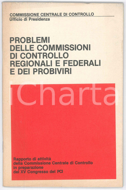 1978 PCI Problemi delle commissioni di controllo - Pubblicazione 43 pp.