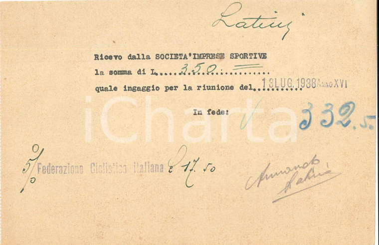 1938 CICLISMO MILANO Ricevuta Armando LATINI per ingaggio VIGORELLI - AUTOGRAFO