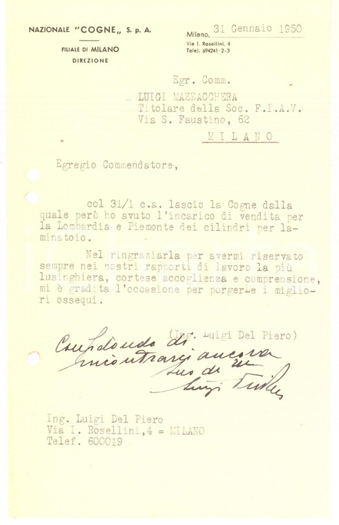 1950 MILANO Lettera ing. Luigi DEL PIERO - Società Nazionale COGNE *Autografo