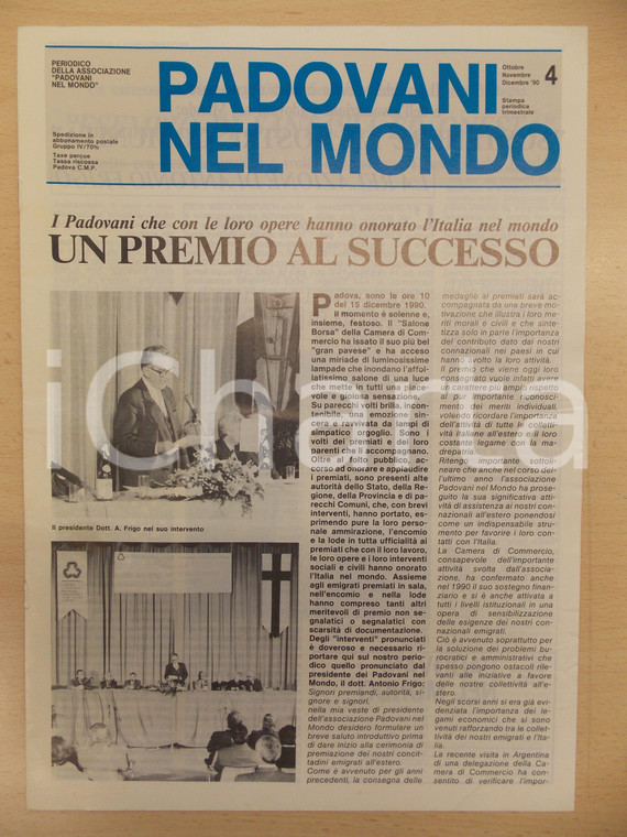 1990 PADOVANI NEL MONDO Premio al successo dei padovani emigrati *Periodico n.4