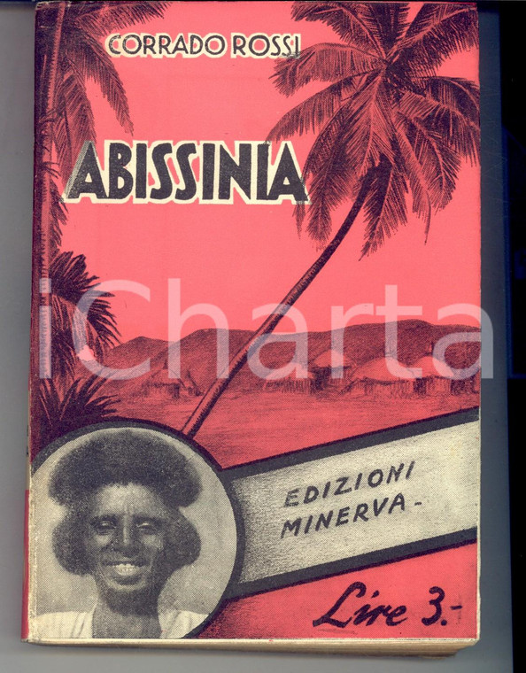 1935 Corrado ROSSI Abissinia *Ed. MINERVA MILANO con sovracoperta