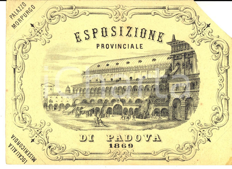 1869 PADOVA Esposizione Provinciale - Biglietto illustrato vidimato RARO