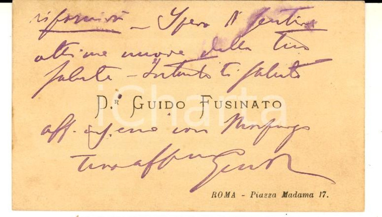 1890 ca ROMA Deputato Guido FUSINATO - Biglietto per invio libri AUTOGRAFO