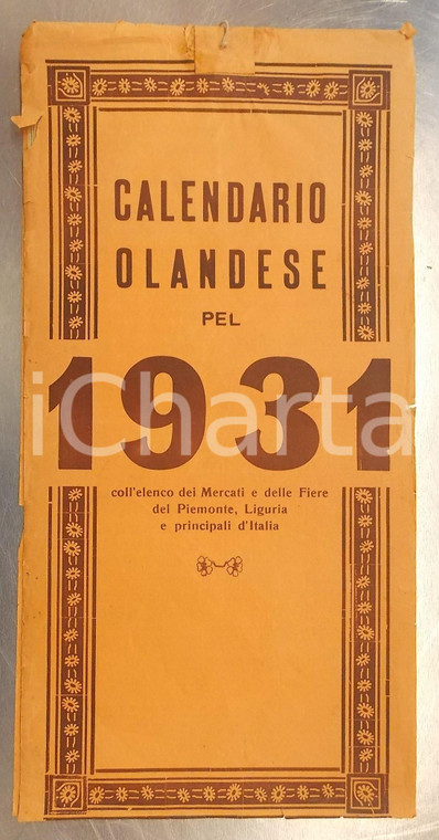 1931 CALENDARIO OLANDESE Elenco dei Mercati del Piemonte e Liguria - 24x45 cm