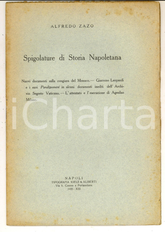 1935 Alfredo ZAZO Spigolature di storia napoletana - Tip. IOELE & ALIBERTI