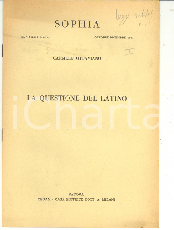 1961 PADOVA Carmelo OTTAVIANO La questione del latino - Casa Editrice CEDAM