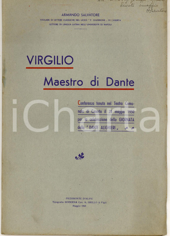 1950 Armando SALVATORE Virgilio maestro di Dante - Invio AUTOGRAFO 32 pp.