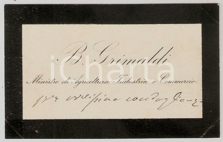 1885 ca ROMA Bernardino GRIMALDI Ministro dell'agricoltura *Biglietto autografo