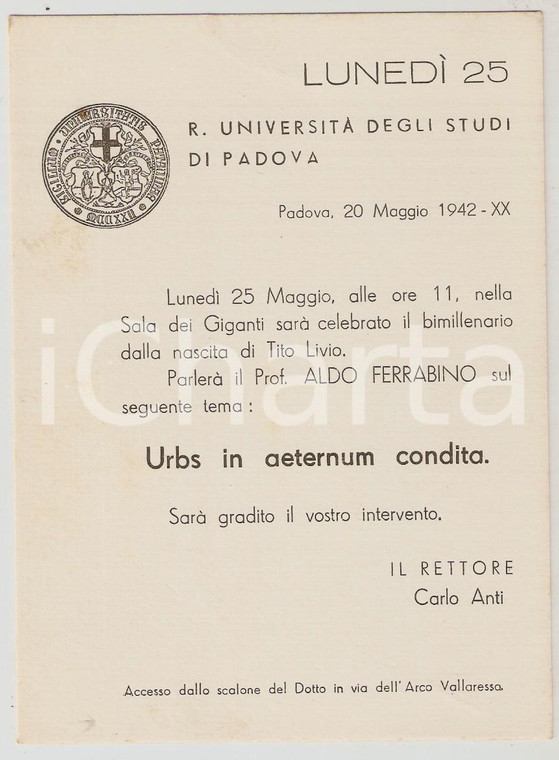 1942 PADOVA - REGIA UNIVERSITA' Invito conferenza Aldo FERRABINO su Tito Livio