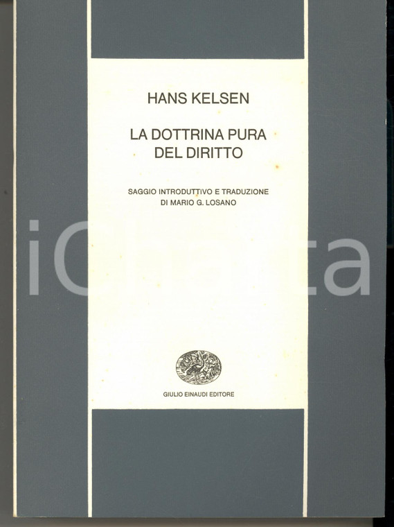 1974 Hans KELSEN La dottrina pura del diritto *EINAUDI NBS 12