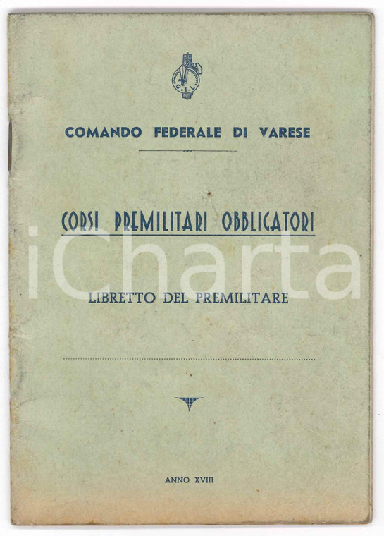 1940 WW2 GIL Comando Federale VARESE - Corsi premilitari obbligatori - Libretto