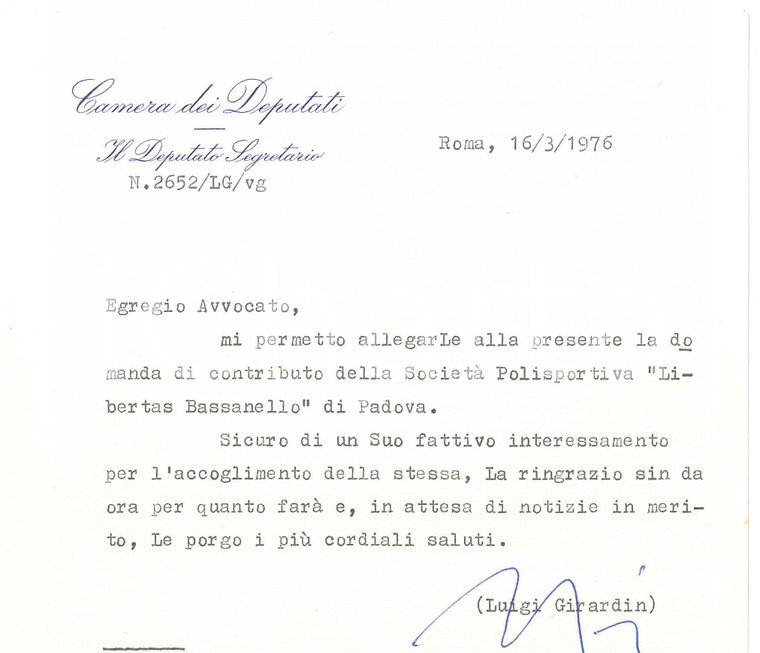 1976 ROMA Lettera on. Luigi GIRARDIN pro Polisportiva di Padova *Autografo