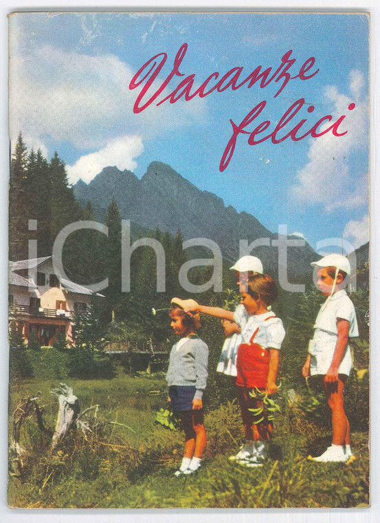 1953 TURISMO - TRENTINO-ALTO ADIGE - Vacanze felici *Pubblicazione 76 pp.