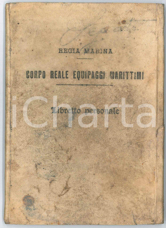 1932-37 REGIA MARINA CREM Libretto personale Cirillo SEGATO allievo furiere