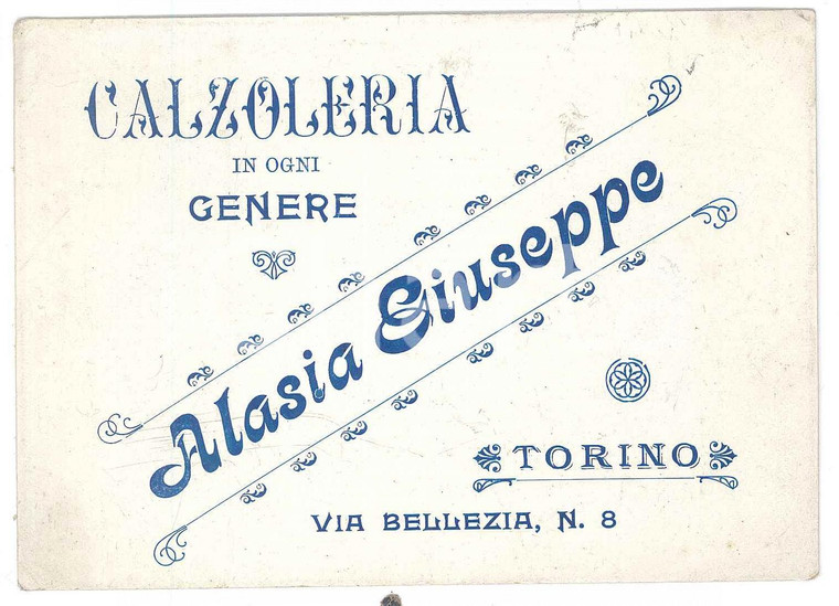 1920 ca TORINO Via Bellezia 8 Calzoleria Giuseppe ALASIA Biglietto 12x8 cm