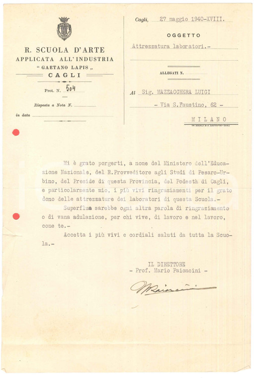 1940 CAGLI R. Scuola Arte Applicata *Lettera direttore Mario PAIONCINI Autografo