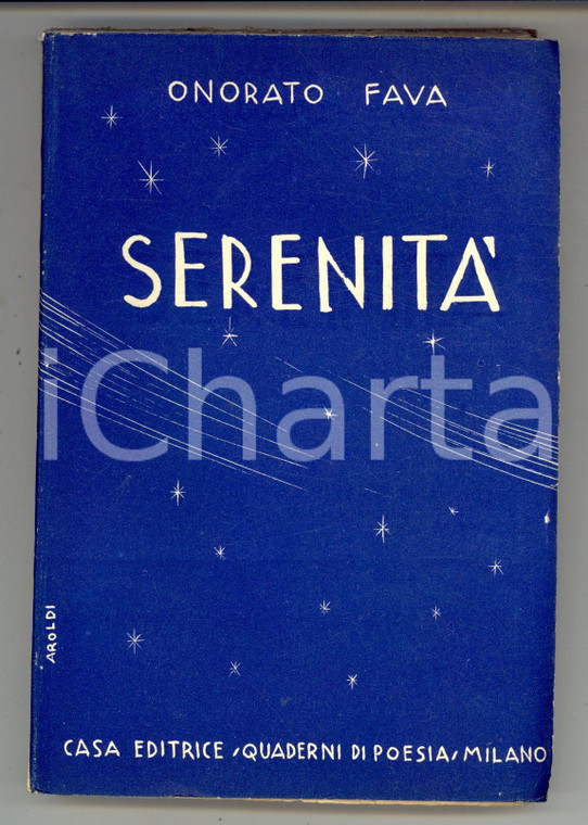 1939 Onorato FAVA Serenità - Prima edizione QUADERNI DI POESIA - ill. AROLDI
